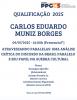 Qualificação PPGCS - Mestrando Carlos Eduardo Muniz Borges